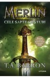 Merlin. Vol.2: Cele sapte canturi - T.A. Barron, 2022