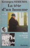 La tete d&#039;un homme - Georges Simenon (Textes en francais facile)