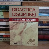 SANDA FATU - DIDACTICA DISCIPLINEI : STIINTE ALE NATURII PENTRU INVATATORI * CLASELE III-IV , 2005 *