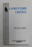 COMENTARII CRITICE de NICOLAE BARNA , 2001