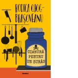 Cianura pentru un suras. Editia 2019 - Rodica Ojog-Brasoveanu