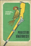 Povestiri vanatoresti - Ionel Pop