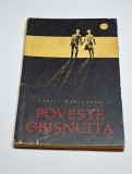 Poveste obișnuită &ndash; Aut. Vasili Rosleakov, Trad. Olga Bușneag, Gheorghe Ciobanu, Ed. Tineretului, 1967