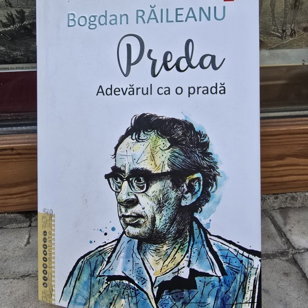 Preda. Adevarul ca o prada - Bogdan Raileanu