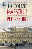 Maestrul din Petersburg - J.M. Coetzee