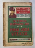 N. Balcescu, Istoria romanilor sub Mihai Viteazul, Bucuresti 1910