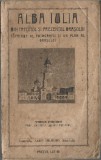 1188SPN Alba Iulia, din trecutul și prezentul orașului, cuprinde 50 fotografii și un plan al orașului de Virgil Cucuiu, 1929, Alba Iulia