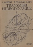 Transmisii hidrodinamice - L. Sandor, P. Branzas, I. Rus | Carti Tehnica, Brosata, 199 pagini, 1990