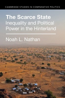 The Scarce State: Inequality and Political Power in the Hinterland foto