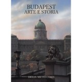 Budapest - Arte e storia - Delia Meth-Cohn