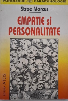 Empatie si personalitate - Stroe Marcus foto