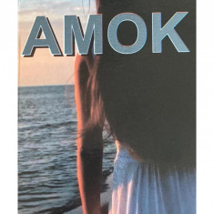 Amok – Stefan Zweig