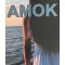 Amok &ndash; Stefan Zweig
