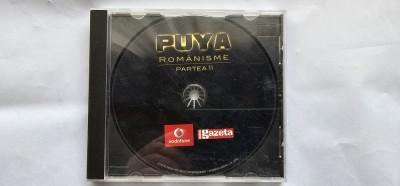 PUYA ROMANISME PARTEA II , CD HIP-HOP foto