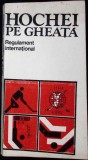 HOCHEI PE GHEATA. REGULAMENT INTERNATIONAL-COLECTIV-359232