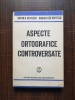 Dorin N. Uritescu - Aspecte ortografice controversate