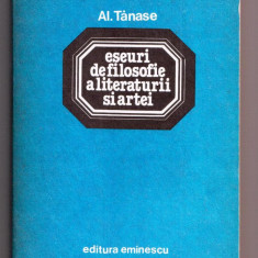 eseuri de filosofie a literaturii și artei de al tănase editura eminescu