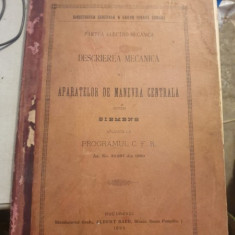 Partea electro-mecanica. Descrierea mecanica a aparatelor de manevra centrala sistem Siemens aplicate la programul C.F.R (1899)