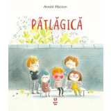 Patlagica/Annick Masson