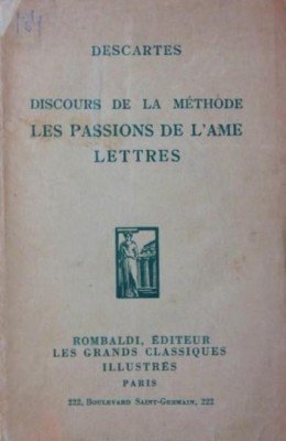 DISCOURS DE LA METHODE LES PASSIONS DE L AME LETTRES foto