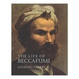 Cumpara ieftin Viata lui Beccafumi, Biografie Artist Italian Renastere, Istoria Artei Sienese, Stil Mannerism, Michelangelo Contemporan, Carte Engleza