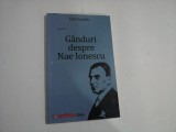 GANDURI DESPRE NAE IONESCU - DAN CIACHIR