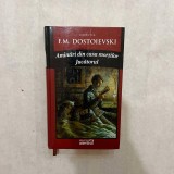 F. M. Dostoievski - Amintiri din casa mortilor - Jucatorul - Nr. 3 - Adevarul