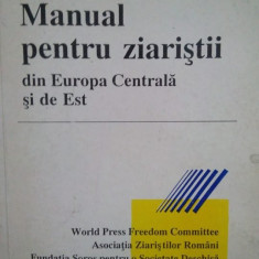 Irina Horea, Doina Lica - Manual pentru ziaristii din Europa Centrala si de Est (1992)