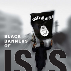 Black Banners of ISIS - The Roots of the New Caliphate | David J. Wasserstein