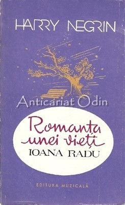 Romanta Unei Vieti. Ioana Radu - Harry Negrin foto