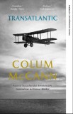 Transatlantic | Colum Mccann