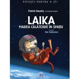 Laika: Marea calatorie in spatiu