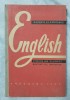 Manual Limba Engleza (Rusa), Editura Moscova 1962, 208 Pagini, Carte Cartonata