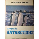 GEOGRAFIA ANTARCTIDEI-GHEORGHE NEAMU-220894