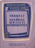 FORMELE SI GENURILE MUZICII INSTRUMENTALE-D. BUGHICI, D. CHECIU-349980