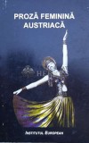 Proza feminina austriaca - 1998 ($L213), Institutul European