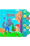 Scufita Rosie. 10 sunete