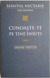 Cunoaste-te pe tine insuti sau Despre virtute &ndash; Sfantul Nectarie din Eghina