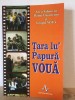 Tara lui Papura Voua - Anca Vahnovan, Danut Ungureanu si Grupul Voua