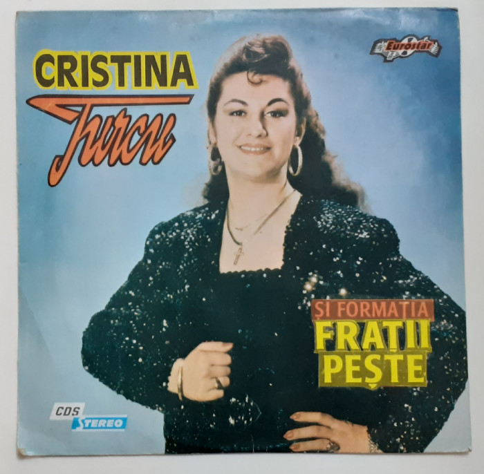 Cristina Turcu Si Formatia Fratii Peste - Disc vinil, vinyl LP (FOARTE RAR)