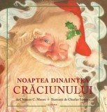 Cumpara ieftin Noaptea dinaintea Craciunului. Editie de colectie/Clement C. Moore, Litera