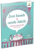 Ziceri trasnite si cuvinte stalcite. Jurnal de perle - Gama