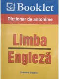 Cosmina Draghici - Dictionar de antonime - Limba engleza (Editia: 2012)