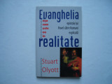 Evanghelia asa cum este in realitate - Stuart Olyott, 1999, Alta editura
