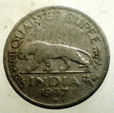 1.661 INDIA COLONIE BRITANICA GEORGE VI QUARTER 1/4 RUPEE RUPIE 1947, Asia, Cupru-Nichel