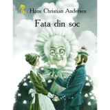 Fata Din Soc, Hans Christian Andersen - Editura Prut