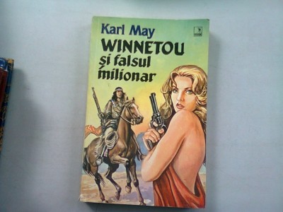 WINNETOU SI FALSUL MILIONAR - KARL MAY foto