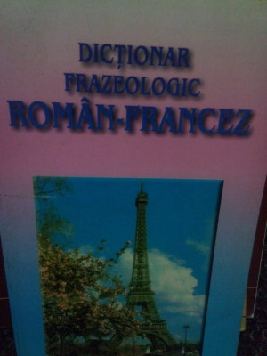Georgeta Popescu - Dictionar frazeologic roman-francez foto