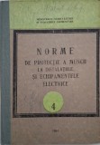 Norme de protectie a muncii la instalatiile si echipamentele electrice