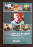 &quot;&Icirc;nțeleptul din America&quot;. Alexandru Nemoianu: opera &icirc;n analize și exegeze